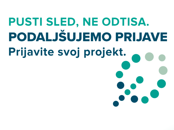 Trajnostni razpis OBET ZA PLANET – Pusti sled, ne odtisa – PODALJŠAN ROK ZA ODDAJO DO 30. 6. 2026